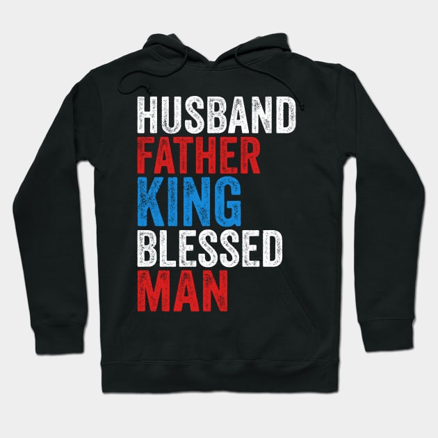 Husband Father King Blessed Man Dad Pride Hoodie by TMSTORE